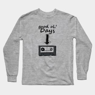 good ol days Long Sleeve T-Shirt